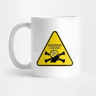 Warning Cogxic Mug